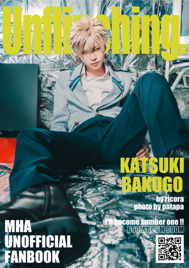 爆豪勝己 コスプレ写真集 『 Unflinching. 』