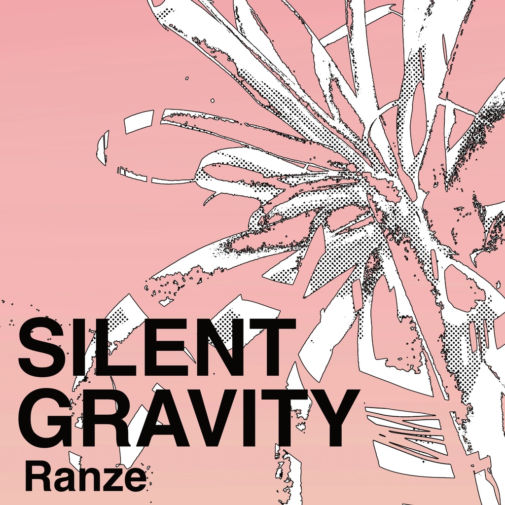 EP『SILENT GRAVITY』