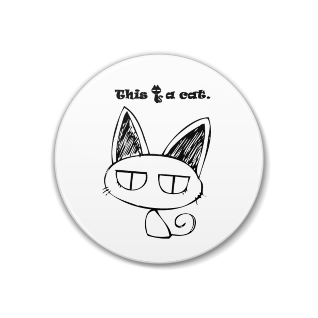 This is a cat.缶バッジ