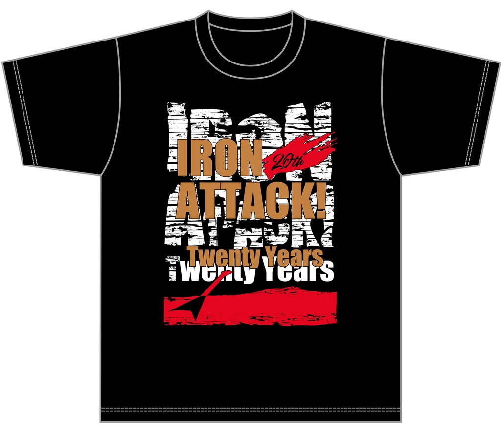 ★【新作】IRON ATTACK! 20周年記念Tシャツ
