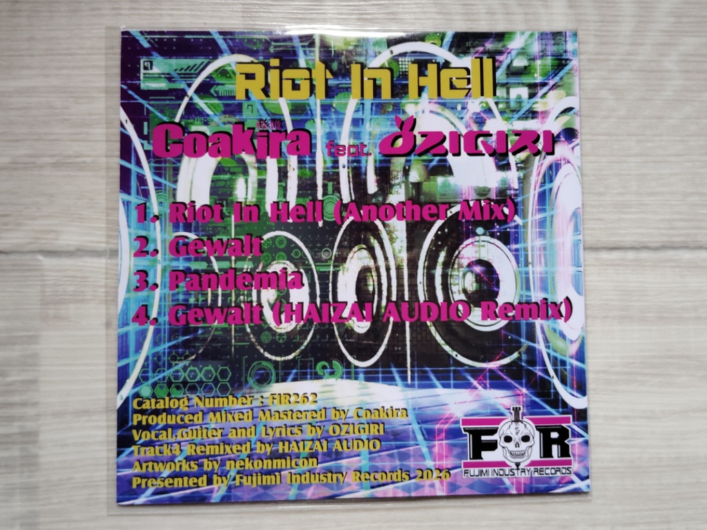 Coakira feat. OZIGIRI「Riot In Hell」CDR+DLcode