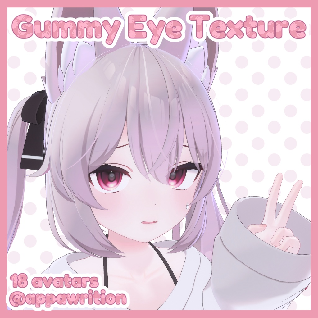 Gummy Eye Texture (18 avatars)