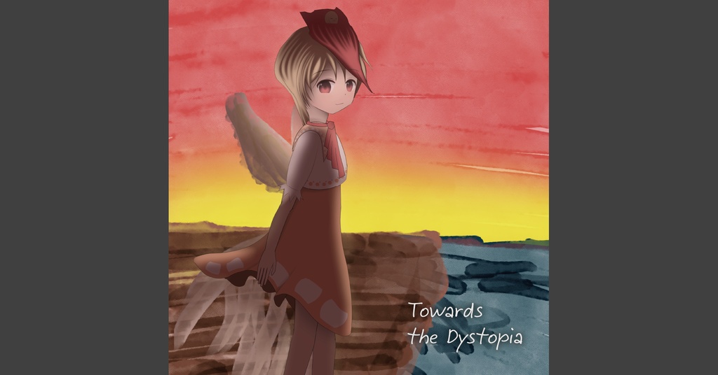 Towards the Dystopia【CDメディア版】