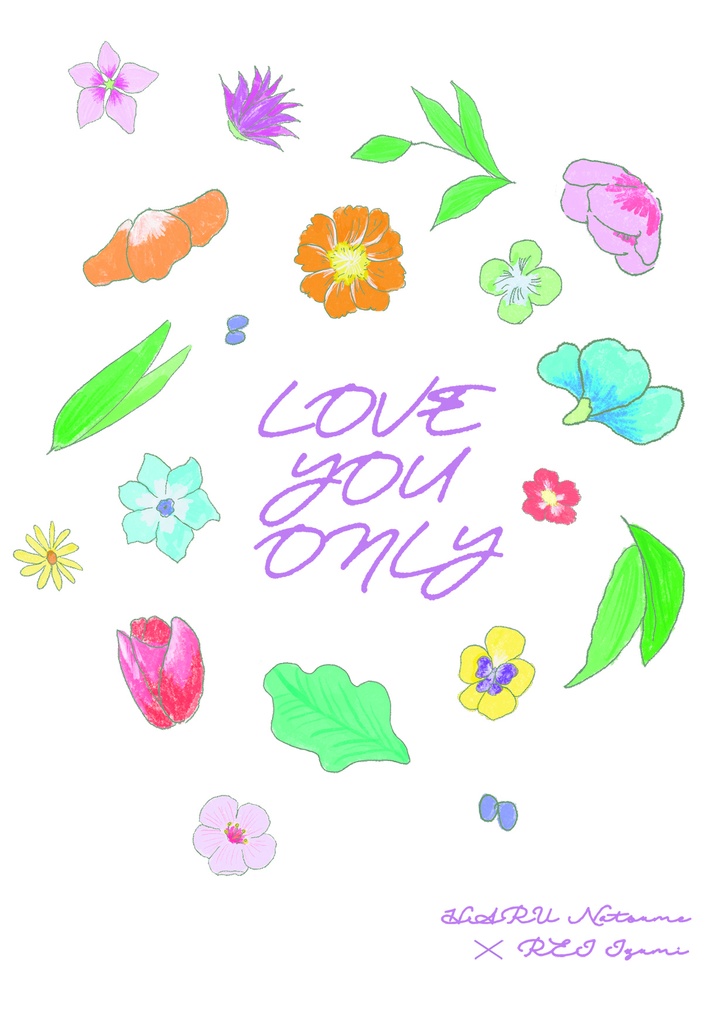 LOVE YOU ONLY