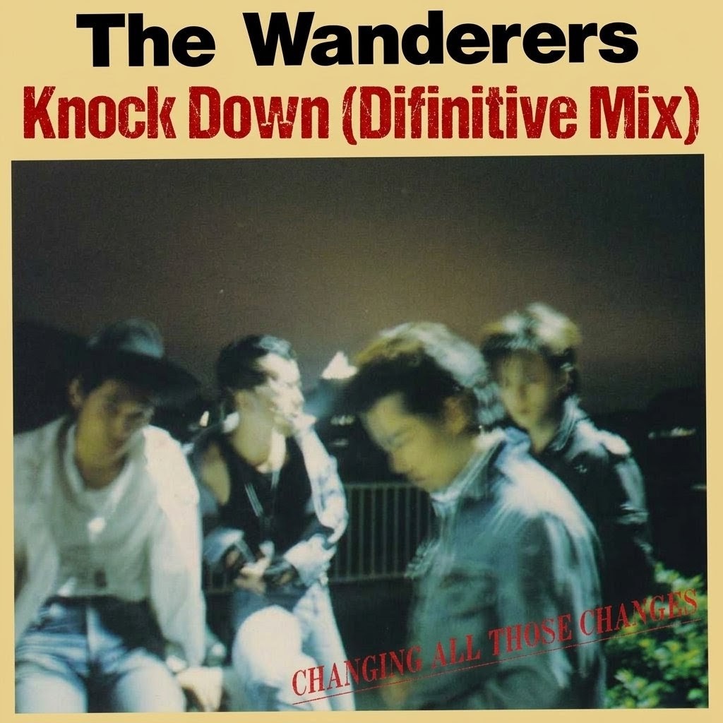 Knock Down (Difinitive Mix) / The Wanderers