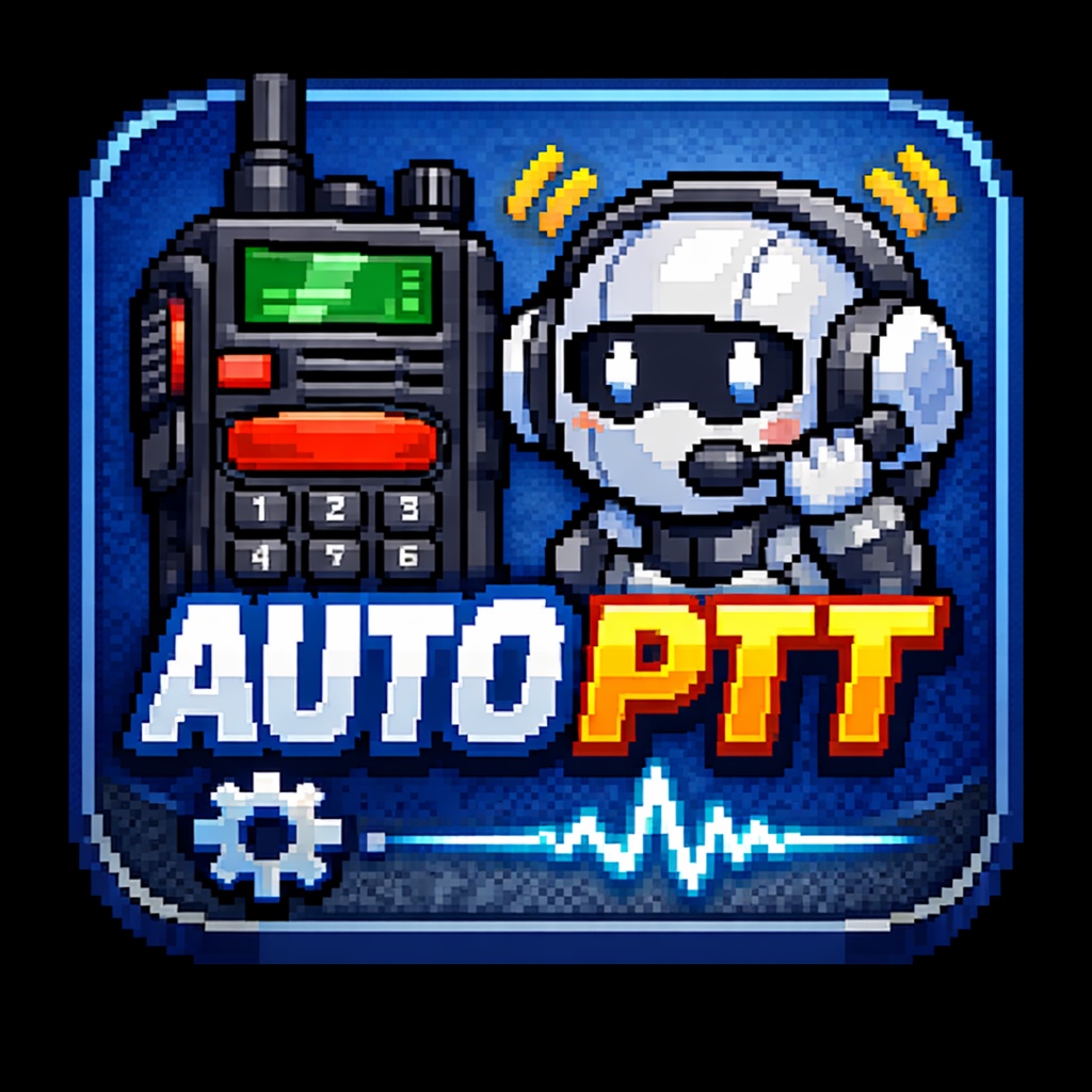 AutoPTT プッシュ・トゥ・トーク自動化ツール