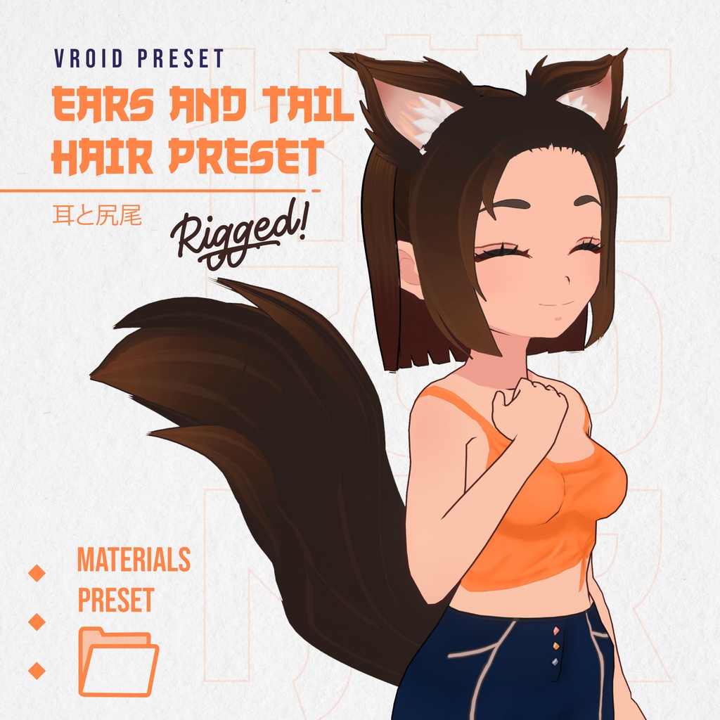 Ears and tail Hair Preset Vroid