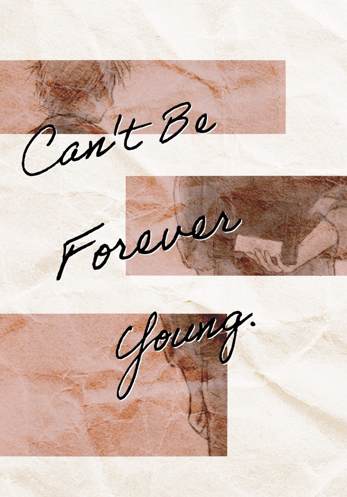 Can't Be Forever Young