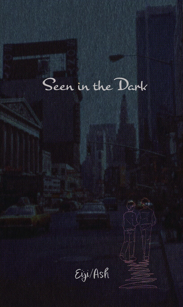 Seen in the Dark