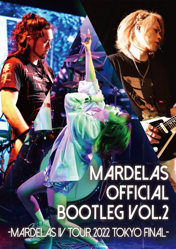 【DVD版】Mardelas Official Bootleg Vol.2 -Mardelas IV Tour 2022 TOKYO Final- (2023)