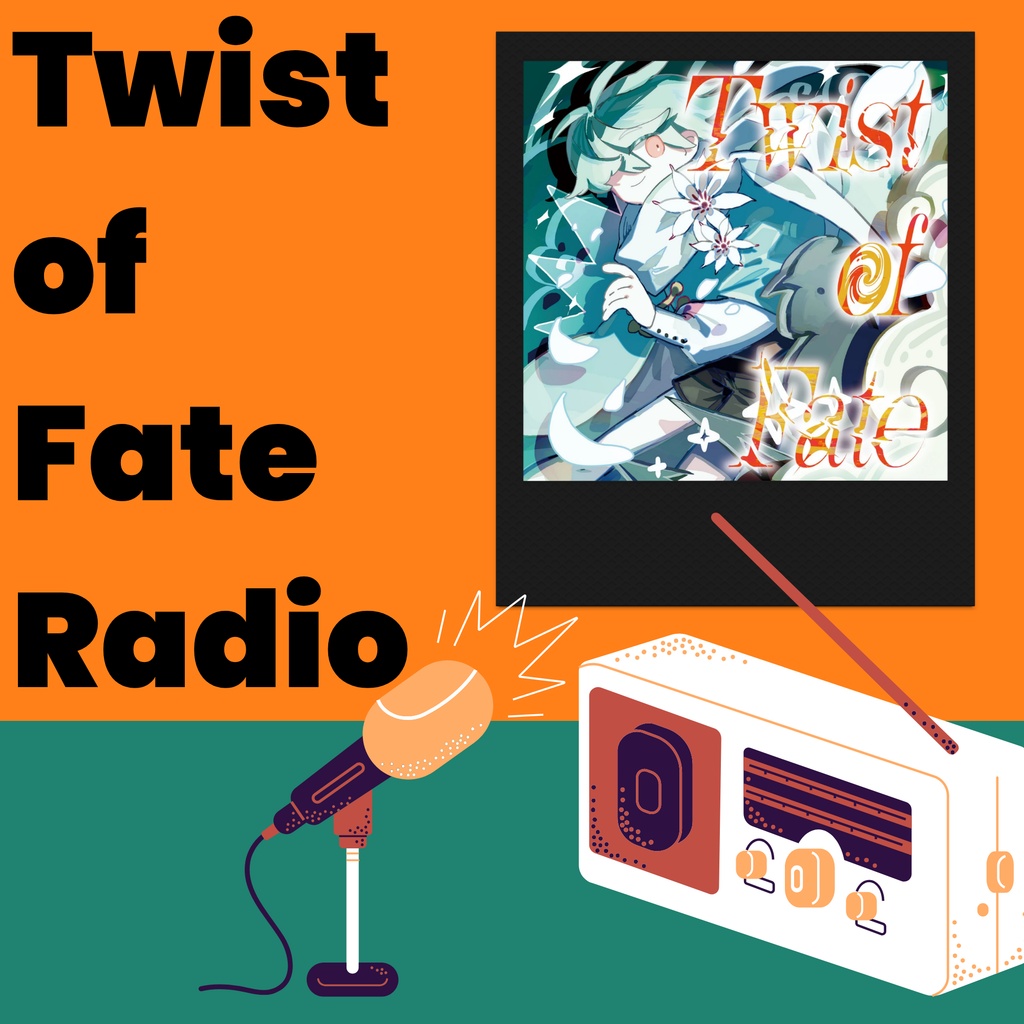 テカゼ「Twist of Fate Radio」