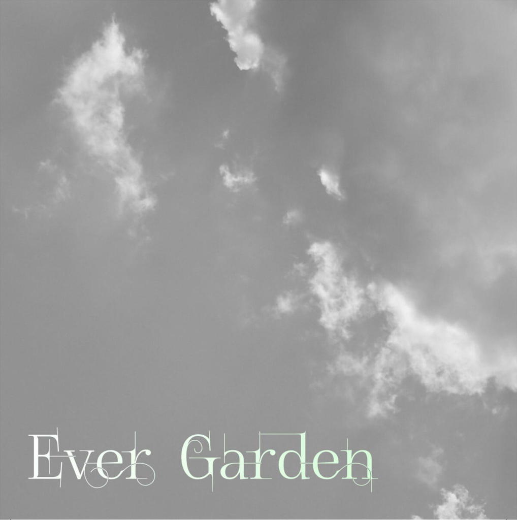 Ever Garden