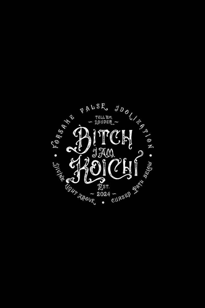 【BOOKLET】BITCH I AM KOICHI