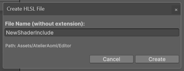 【Unity/エディタ拡張/Shader】HLSLFileCreator