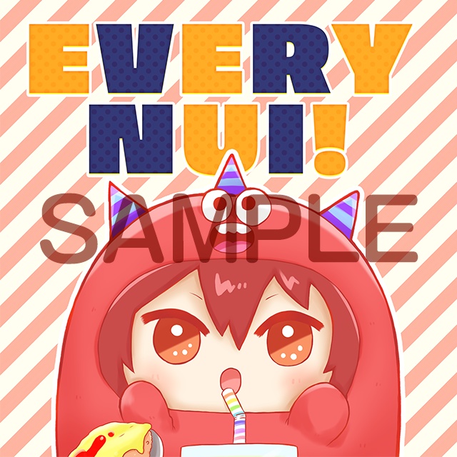 EVERY NUI!