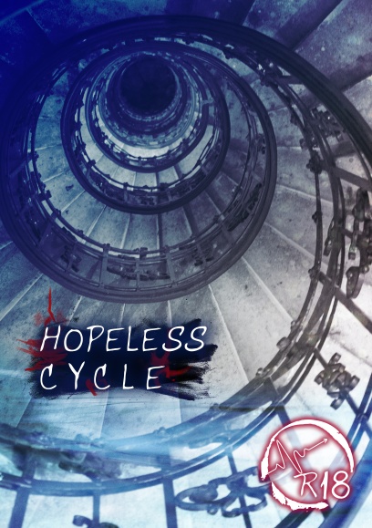 【毛魂二次オリ】HOPELESS CYCLE【R-18】