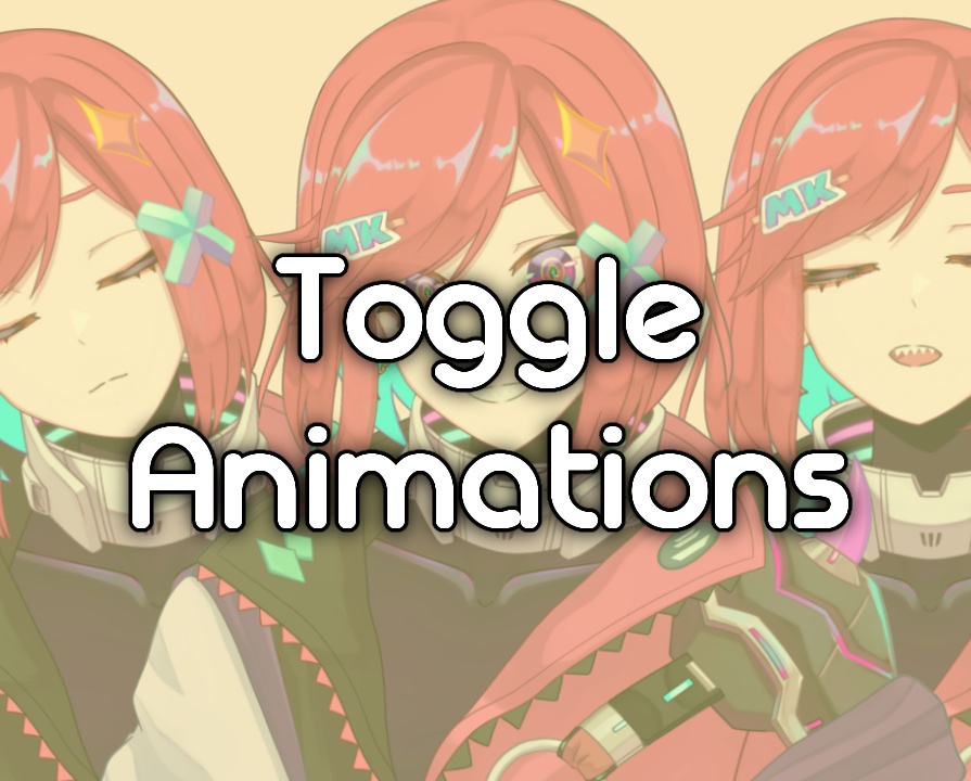 Vtuber Animation Toggles pack for Vtube Studio