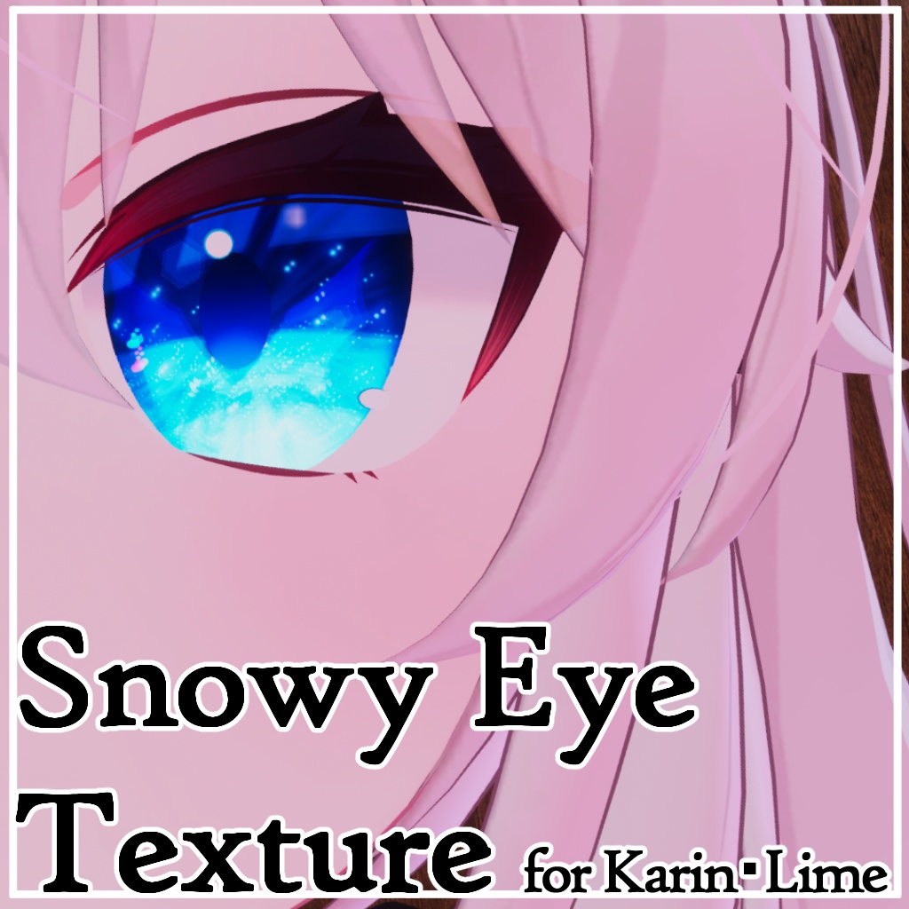 [カリン(Karin)・ライム(Lime)ちゃん専用] 雪降る瞳テクスチャ / Snowy Eye Texture