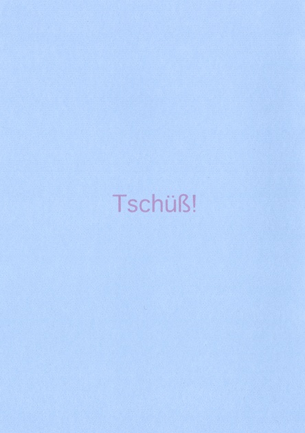 Tschus!