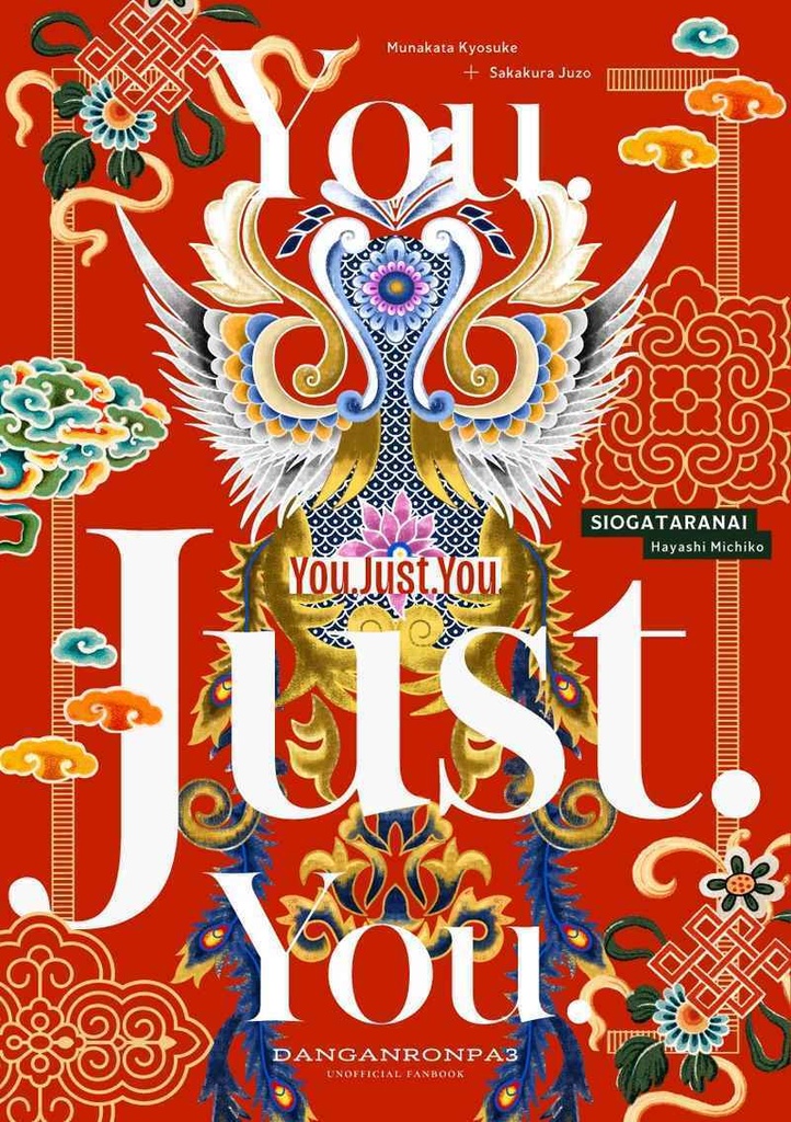 You.Just.You.