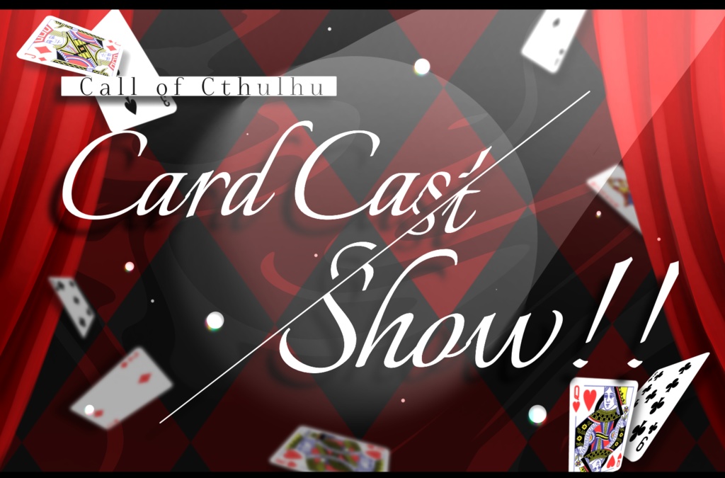 CoC6th Card Cast Show!!【SPLL:E190093】