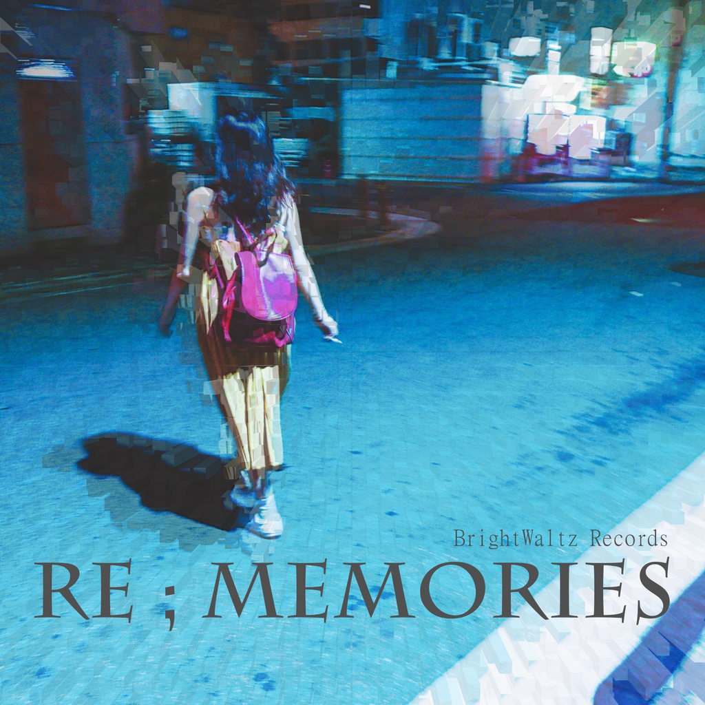 RE;MEMORIES