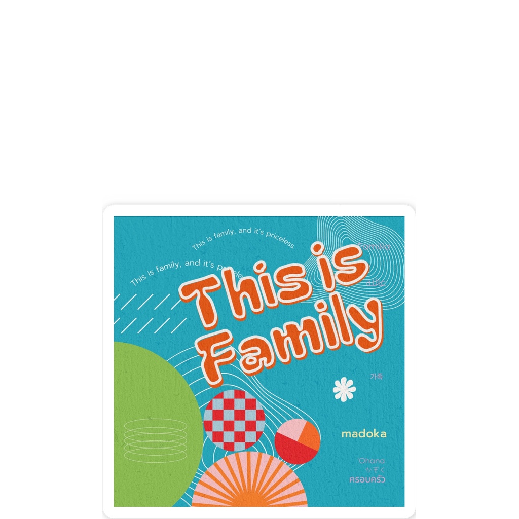 This is Family ステッカー