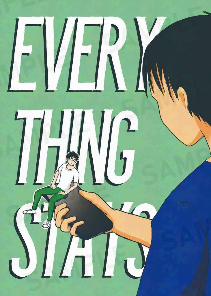 EVERYTHING STAYS