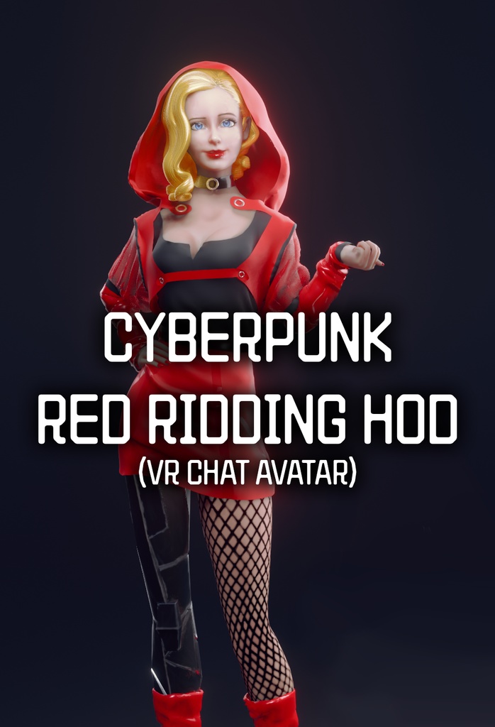 Cyberpunk Red Riding Hood (GAME READY + VRC + Blend)