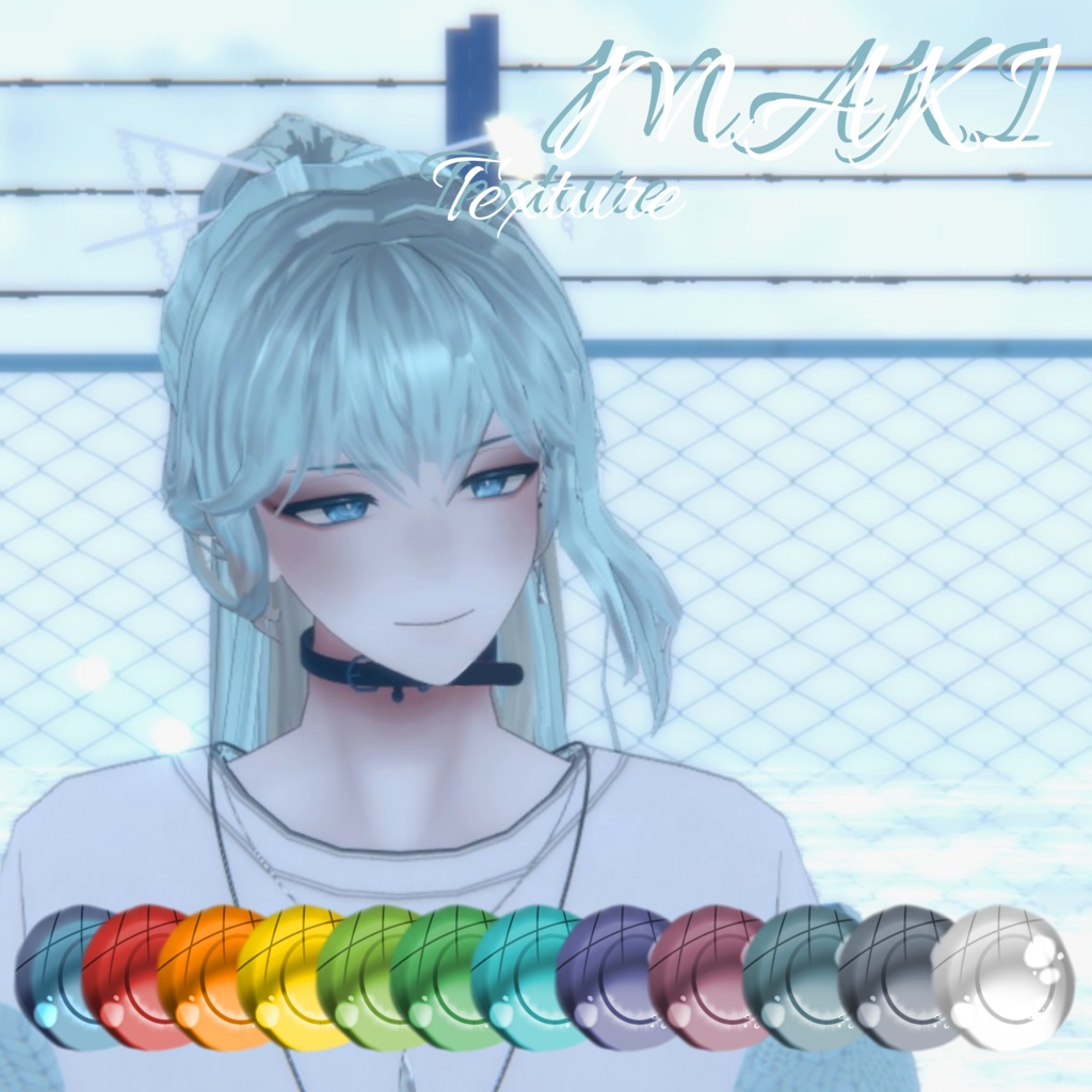 maki『 まき 』texture