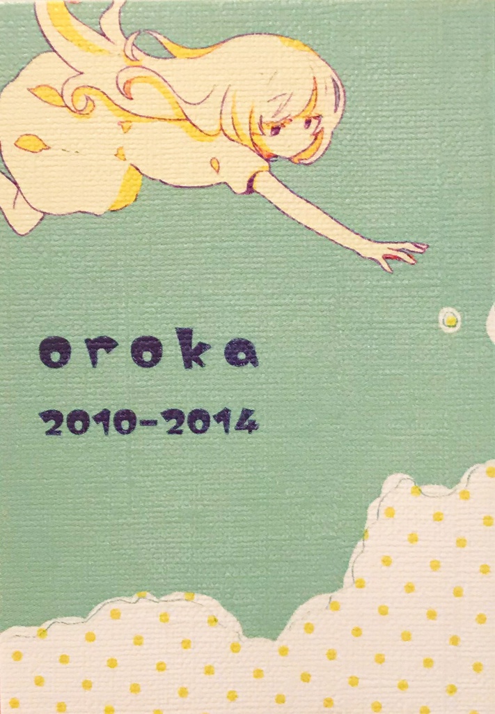 oroka 2010-2014
