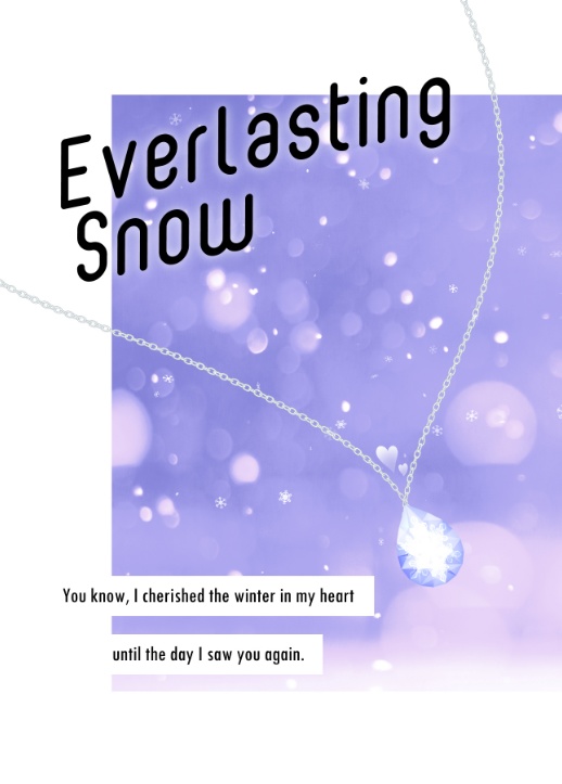 Everlasting Snow