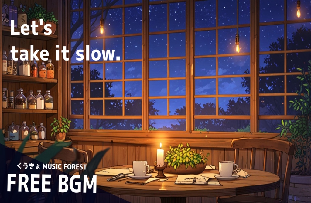 【 フリーBGM : 146 】【 Let's take it slow. 】