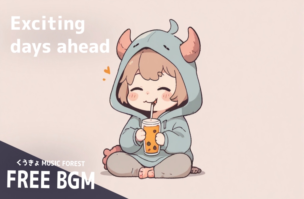 【 フリーBGM : 164 】【 Exciting days ahead 】