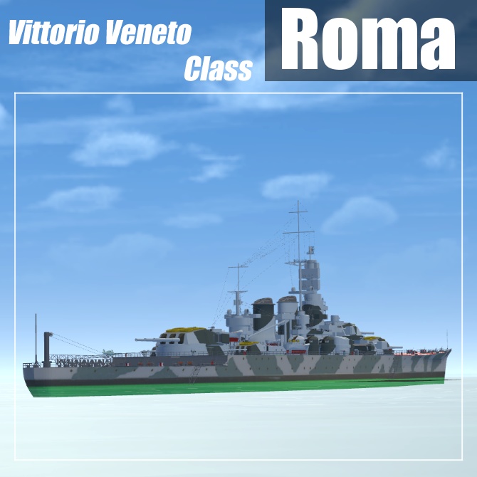 ▽3Dモデル▽ヴィットリオ・ヴェネト級戦艦“ローマ”