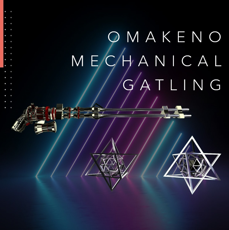 第二弾『Mechanical Gatling』