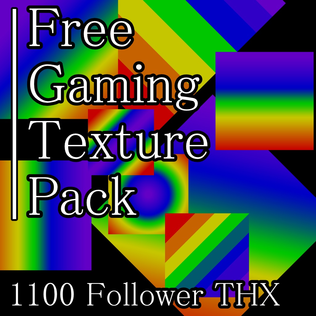 【1100Follower thx Free!!】Free Gaming Texture Pack【商用利用可】