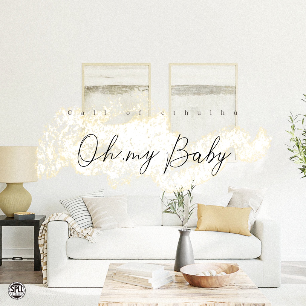 CoC「Oh,my Baby」【SPLL:E110543】