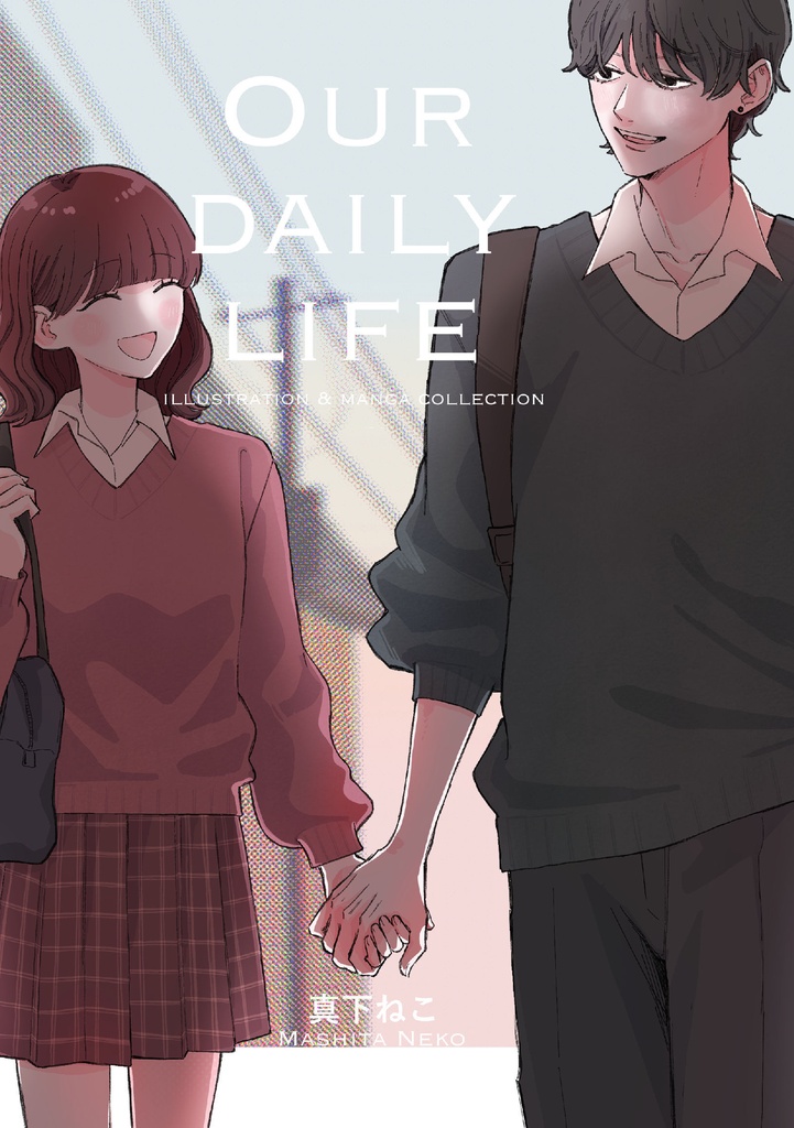 OUR DAILY LIFE