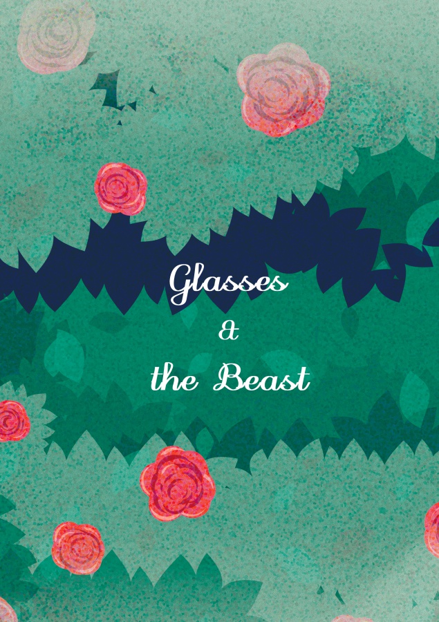 Glasses & the Beast