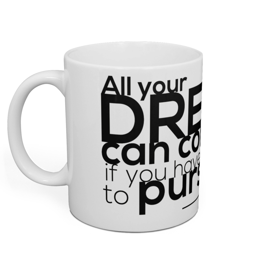 追い求める勇気があれば、すべての夢は叶う:ウォルト・ディズニー/マグカップ/黒文字/Y!=T DAYBREAK