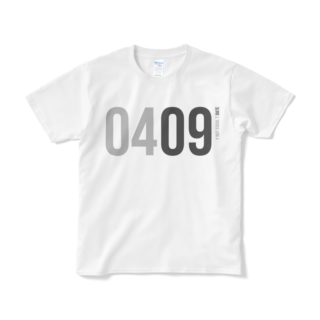 0409：WHITE：Y!=T DATE：T-Shirt