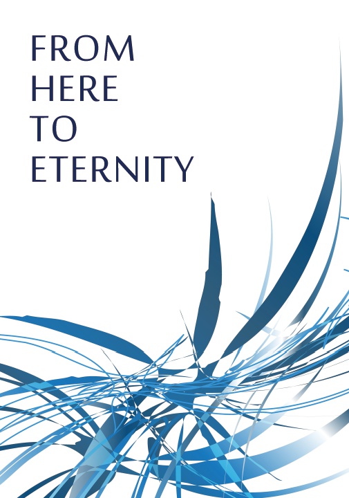 FROM HERE TO ETERNITY