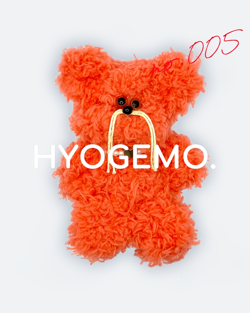 HYOGEMO. 005