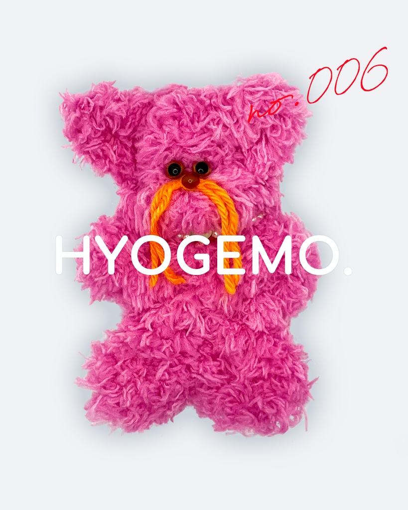 HYOGEMO. 006