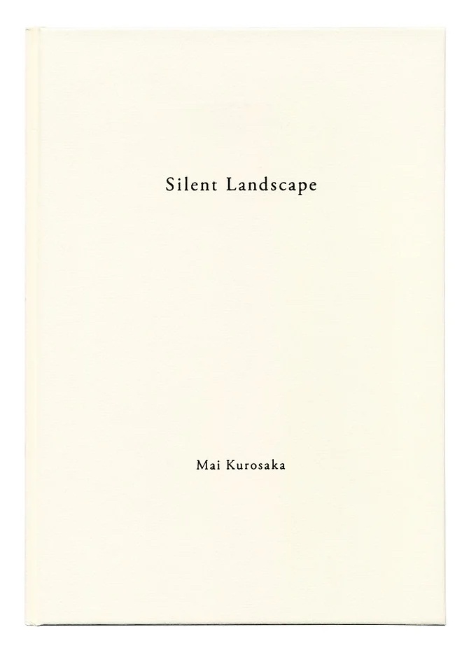 2013年の初版です黒坂麻衣　Silent Landscape