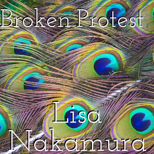 Lisa Nakamura 2nd Single「Broken Protest」