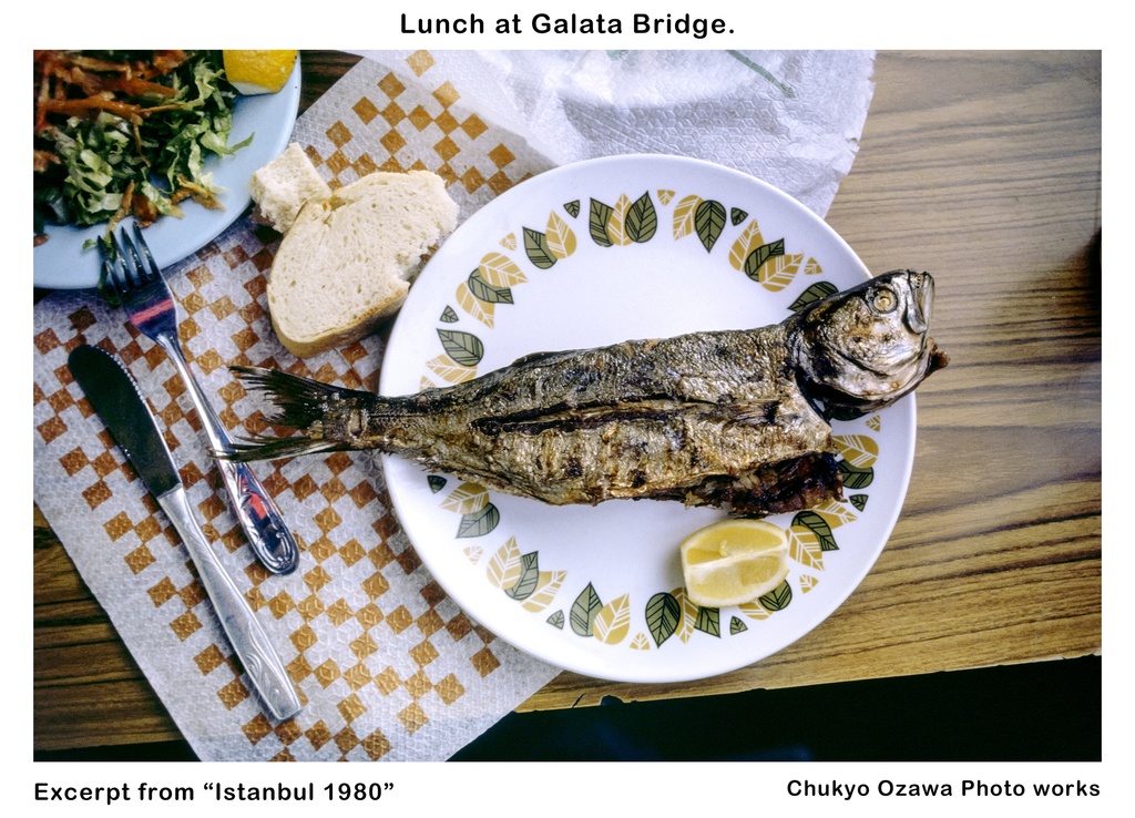 Istanbul 1980 - Lunch at Galata Bridge -