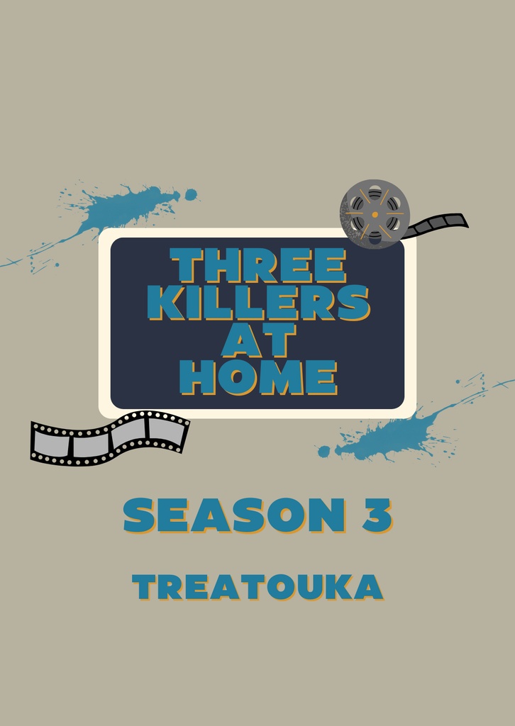 Three Killers at Home SEASON3