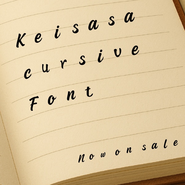 【商用可】Keisasa cursive font|手書き風筆記体フォント